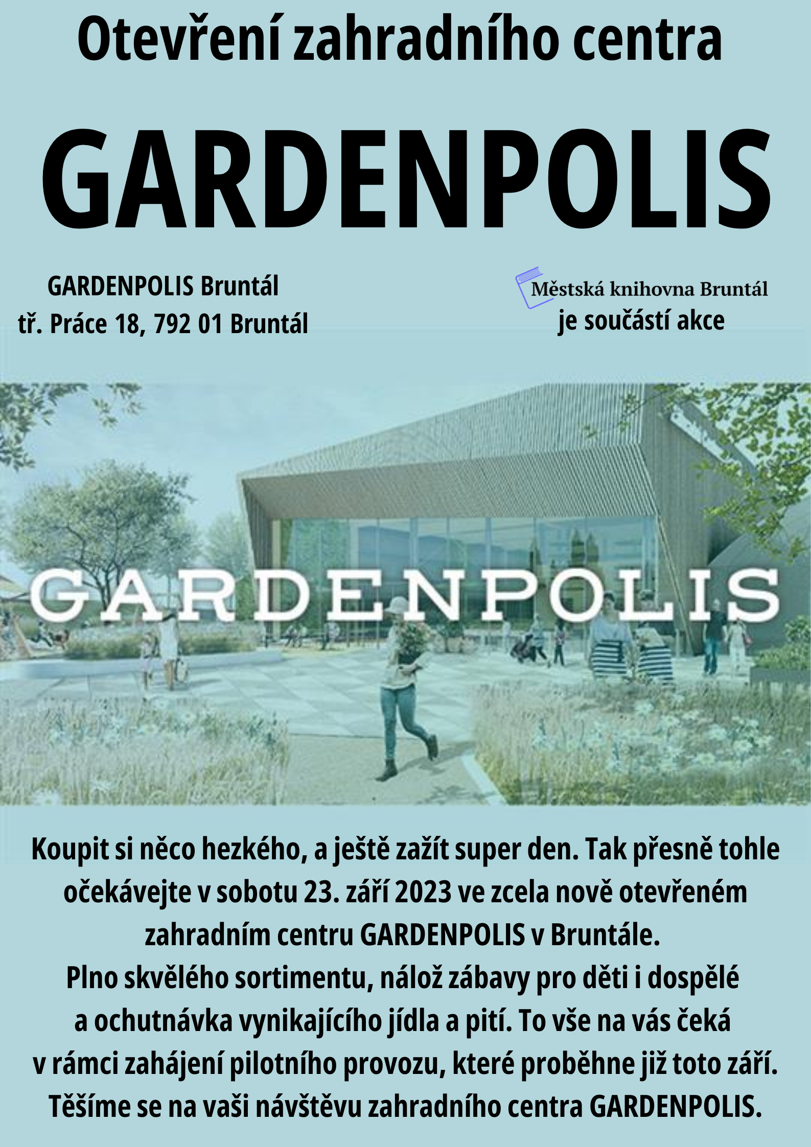 Slavnostní otevření Gardenpolis