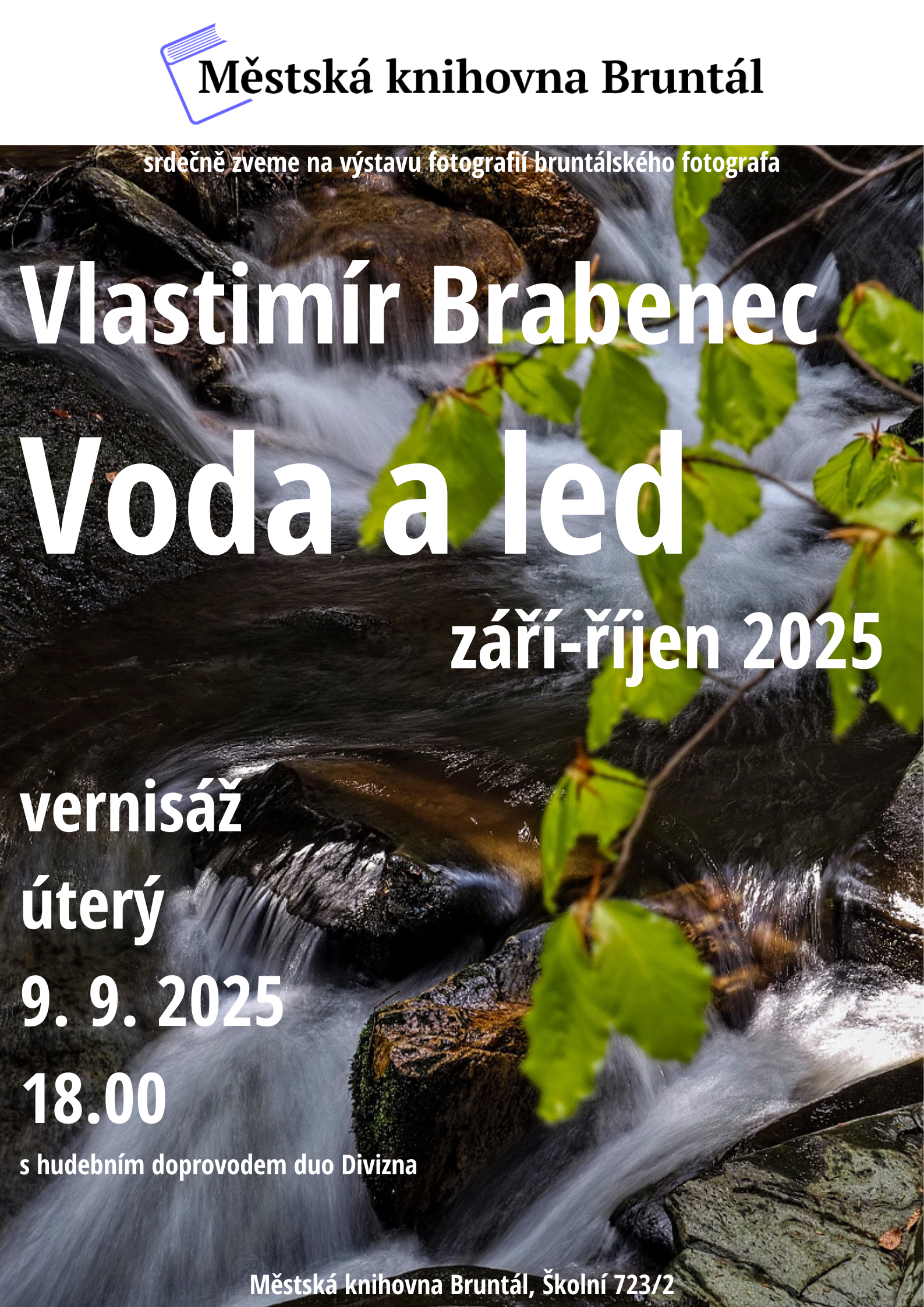 Voda a led – výstava fotografa Vlastimíra Brabence od září v knihovně