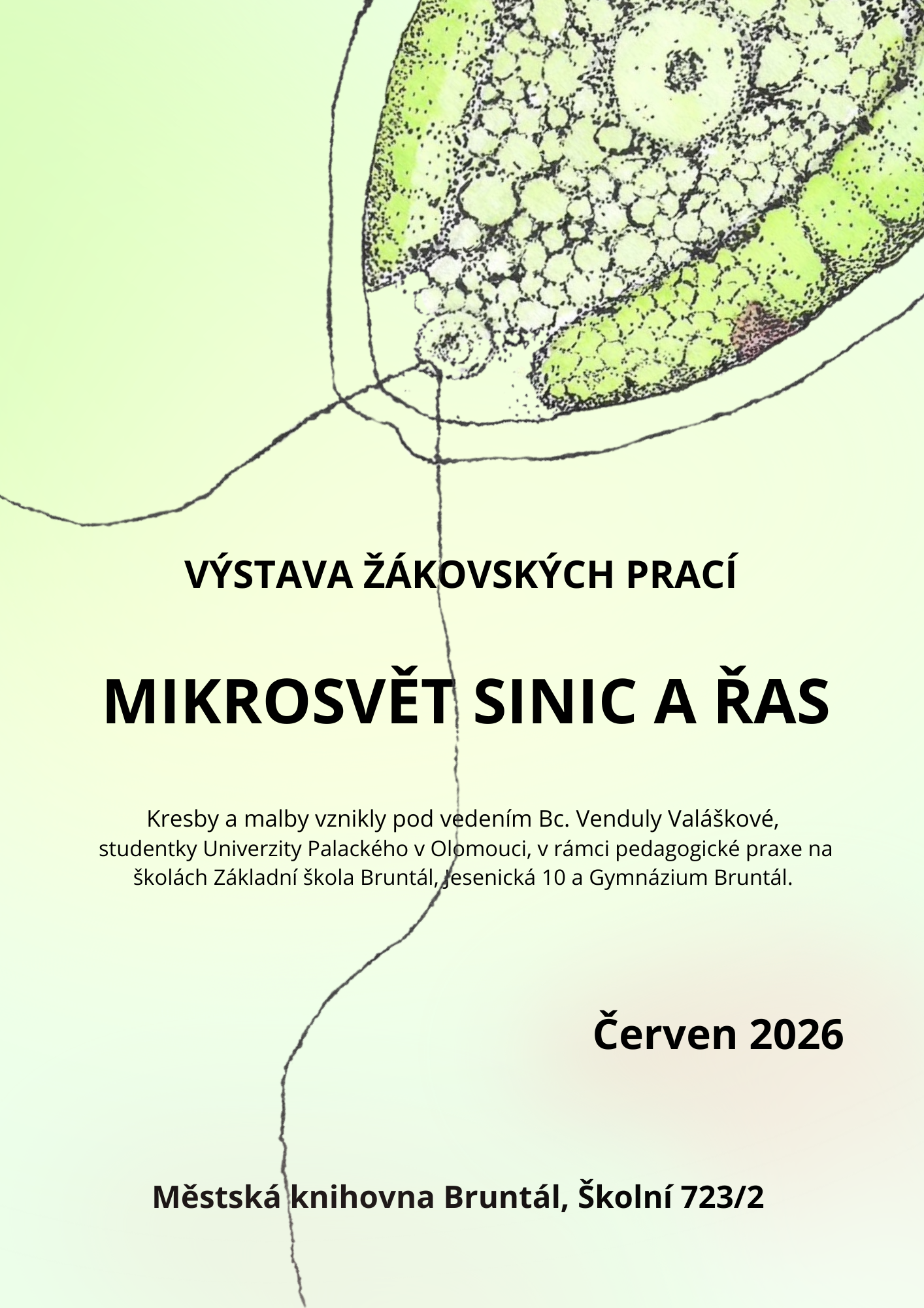 Mikrosvět sinic a řas – výstava žákovských prací