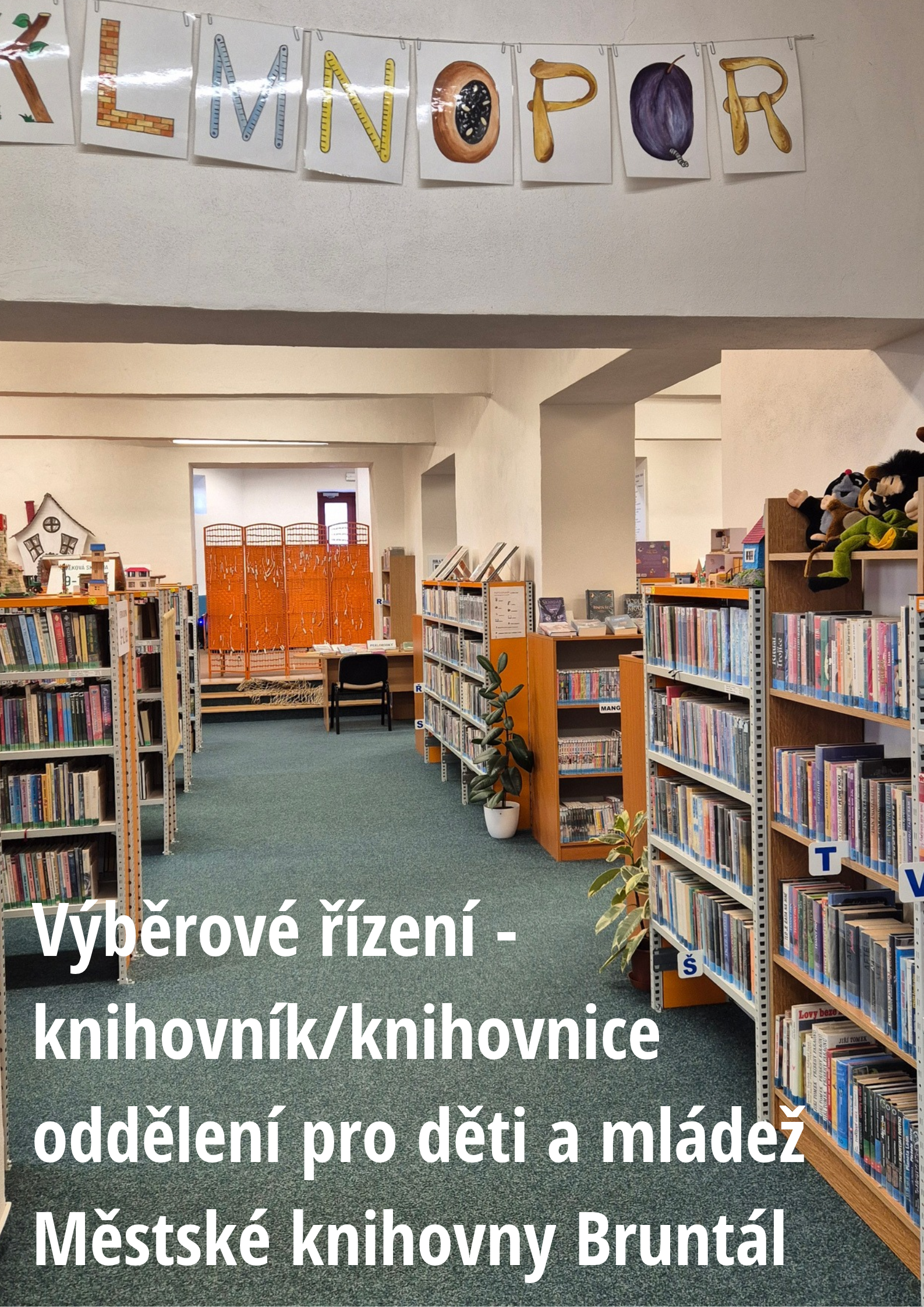 Výběrové řízení na pozici knihovník / knihovnice – oddělení pro děti a mládež